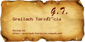 Greilach Tarzícia névjegykártya